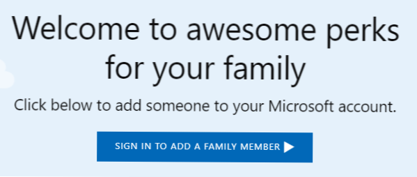 Kā pievienot ģimenes locekli savam Microsoft kontam (Windows 10)