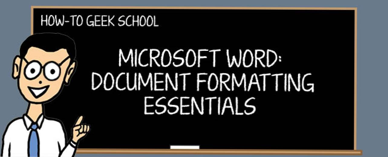 Microsoft Word: Essentials de formatare a documentelor (Cum să)