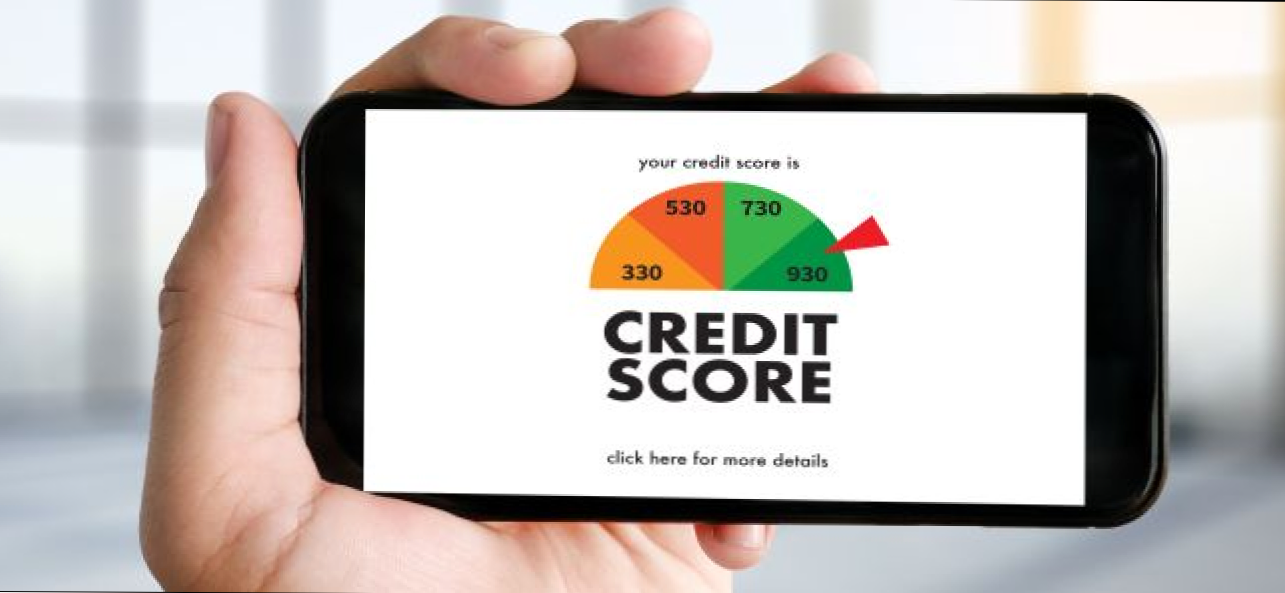 Най-добрите безплатни приложения за кредитни рейтинги (Как да)