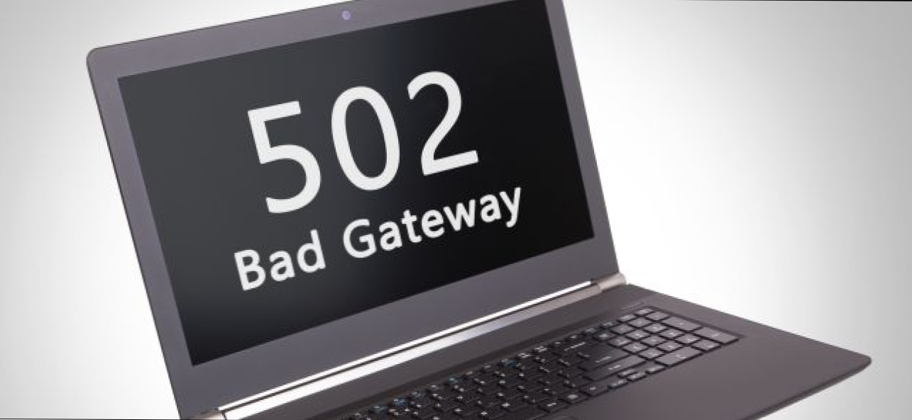 Što je pogreška pogrešnog gatewaya 502 (i kako ga mogu popraviti)? (Kako da)