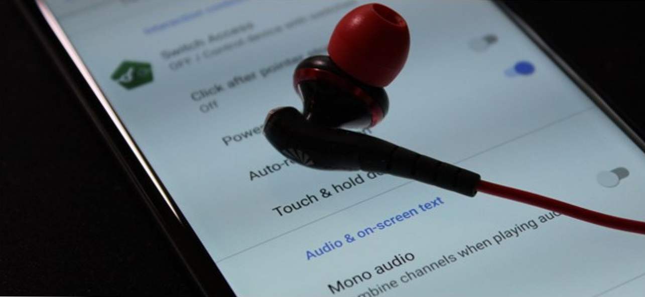 Kako prebaciti Android telefon na "Mono" (tako da možete nositi jedan Earbud) (Kako da)