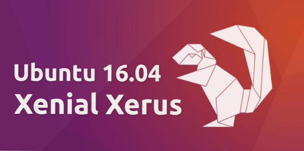 Ubuntu 16.04 tekee Ubuntusta jännittävää uudestaan (Miten)