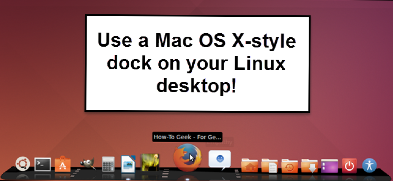 Cum se instalează și se folosește un Mac OS X-Style Desktop Dock în Ubuntu 14.04 (Cum să)