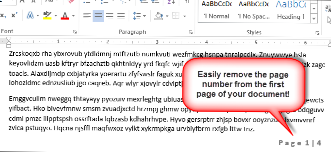 Kuinka sivunumero poistetaan Word 2013: n ensimmäisen sivun asiakirjasta ilman osioiden käyttämistä (Miten)