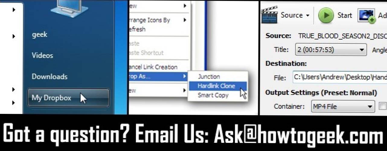 Zapytaj How-To Geek: Dropbox w menu Start, zrozumienie dowiązań symbolicznych i zgrywanie płyt DVD z seriami telewizyjnymi (Jak)