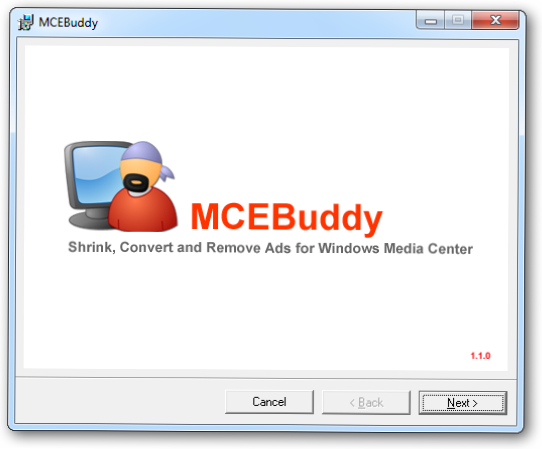 Konversi Video dan Hapus Iklan di Windows 7 Media Center dengan MCEBuddy 2x (Bagaimana caranya)